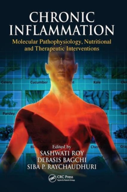 Book cover of: Chronic Inflammation. By: Sashwati Roy