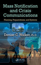 Book cover of: Mass Notification and Crisis Communications. By: Denise C. Walker