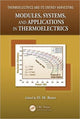 Book cover of: Modules, Systems, and Applications in Thermoelectrics. By: David Michael Rowe