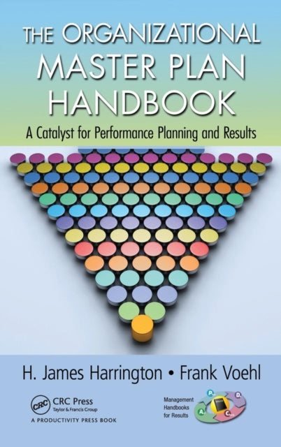 Book cover of: Organizational Master Plan Handbook. By: H. J. Harrington