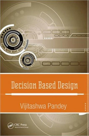 Decision Based Design