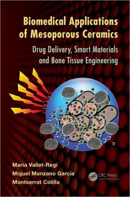 Book cover of: Biomedical Applications of Mesoporous Ceramics