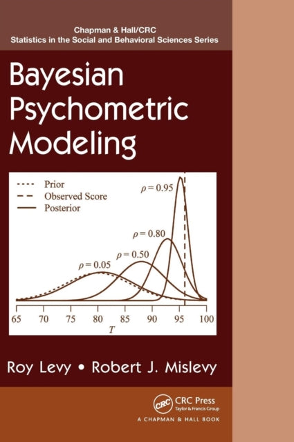 Book cover of: Bayesian Psychometric Modeling. By: Roy Levy