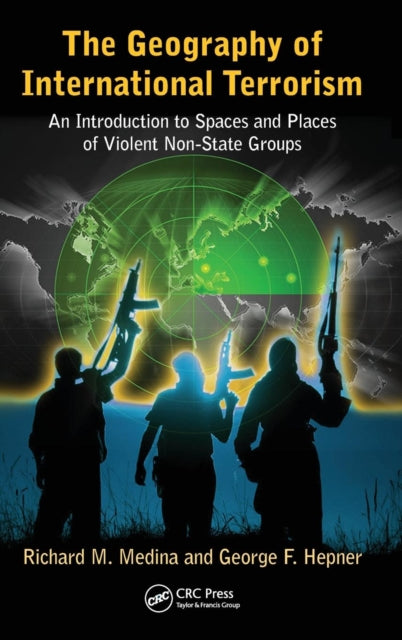 Book cover of: Geography of International Terrorism. By: Richard Medina