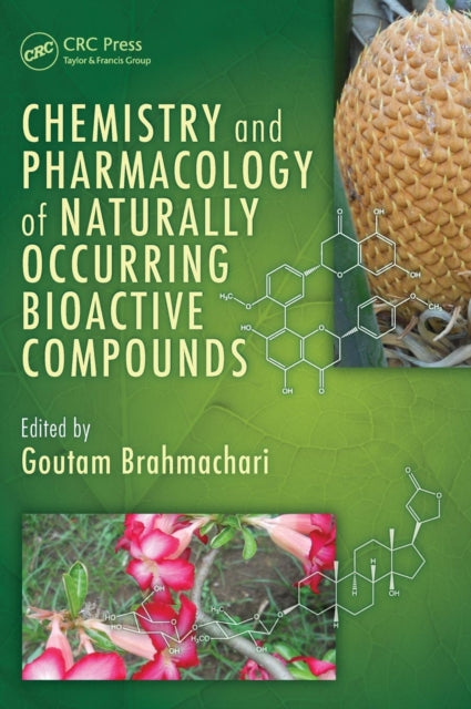 Book cover of: Chemistry and Pharmacology of Naturally Occurring Bioactive Compounds
