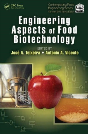 Engineering Aspects of Food Biotechnology