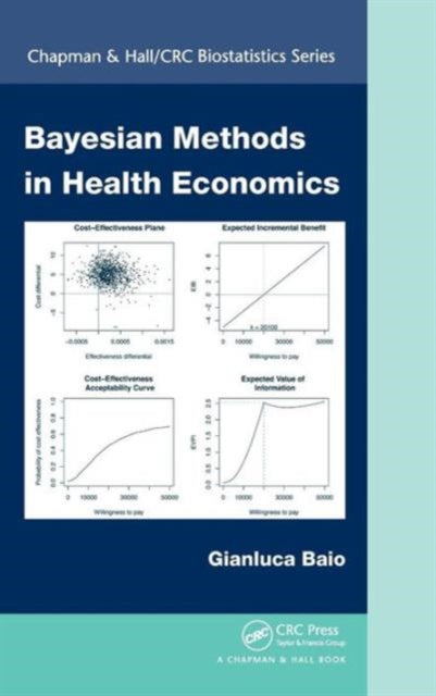 Book cover of: Bayesian Methods in Health Economics