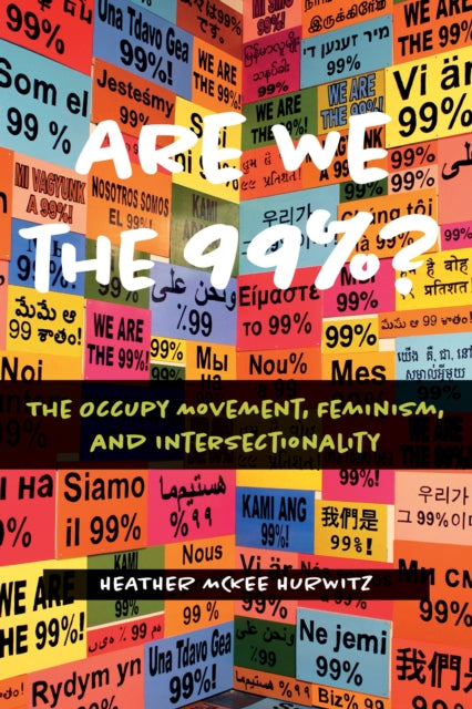 Book cover of: Are We the 99%?. By: Heather McKee Hurwitz