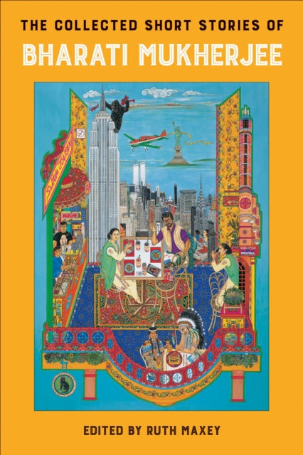 Book cover of: Collected Short Stories of Bharati Mukherjee. By: Ruth Maxey