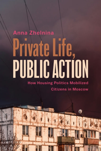 Book cover of: Private Life, Public Action