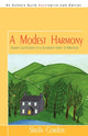 Book cover of: Modest Harmony Seven Summers in a Scottish Glen. By: Sheila Gordon