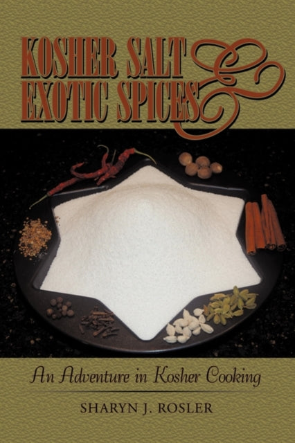 Book cover of: Kosher Salt and Exotic Spices