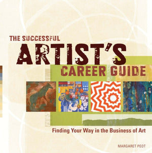 Successful Artist's Career Guide