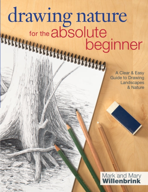 Book cover of: Drawing Nature for the Absolute Beginner