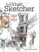 Book cover of: Urban Sketcher. By: Marc Taro Holmes