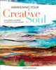 Book cover of: Awakening Your Creative Soul. By: Sandra Duran Wilson