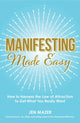Book cover of: Manifesting Made Easy. By: Jen Mazer