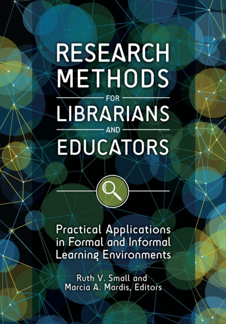 Book cover of: Research Methods for Librarians and Educators