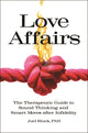 Book cover of: Love Affairs. By: Joel Block Ph.D.