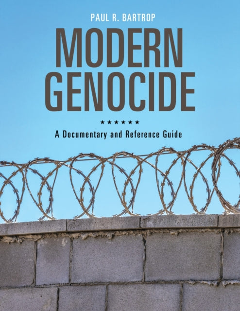 Book cover of: Modern Genocide. By: Paul R. Bartrop