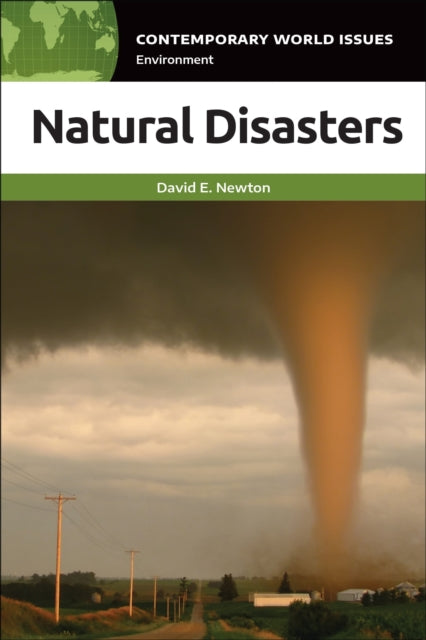 Book cover of: Natural Disasters. By: David E. Newton