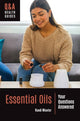 Book cover of: Essential Oils. By: Randi Minetor