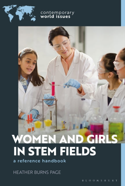 Book cover of: Women and Girls in STEM Fields. By: Heather Burns Page