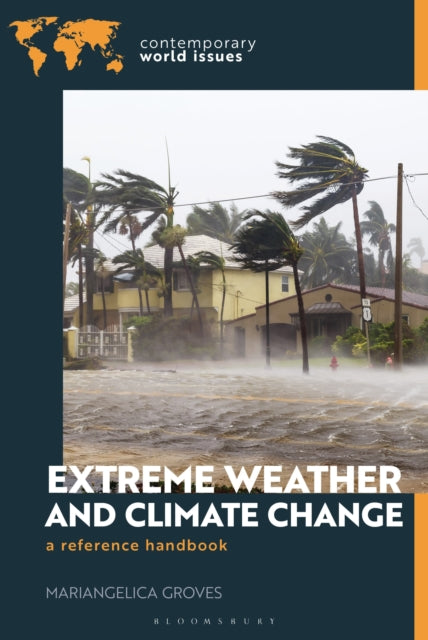 Book cover of: Extreme Weather and Climate Change
