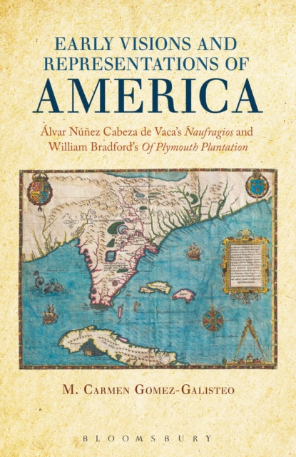 Book cover of: Early Visions and Representations of America. By: M. Carmen Gómez-Galisteo