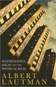Book cover of: Mathematics, Ideas and the Physical Real. By: Albert Lautman