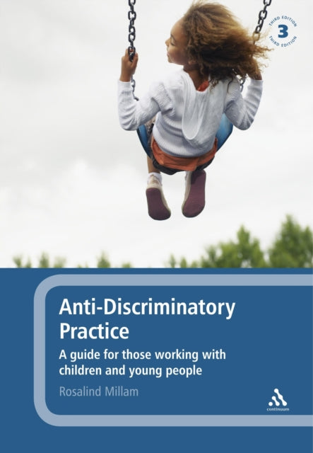 Book cover of: Anti-discriminatory Practice. By: Rosalind Millam