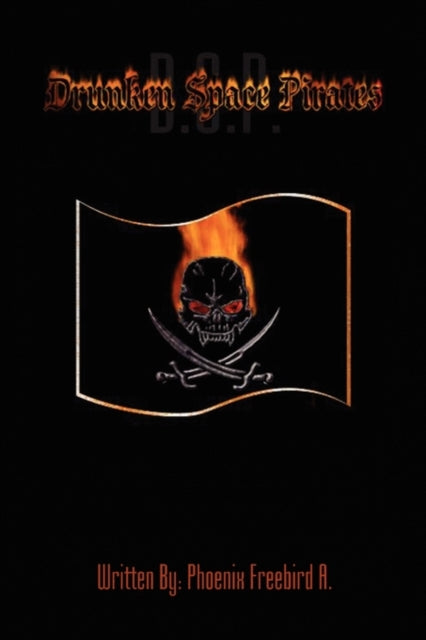 Book cover of: Drunken Space Pirates!