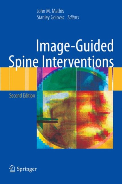 Book cover of: Image-Guided Spine Interventions. By: John M. Mathis