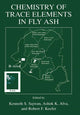 Book cover of: Chemistry of Trace Elements in Fly Ash. By: Kenneth S. Sajwan