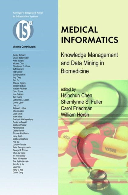 Book cover of: Medical Informatics. By: Hsinchun Chen