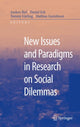 Book cover of: New Issues and Paradigms in Research on Social Dilemmas