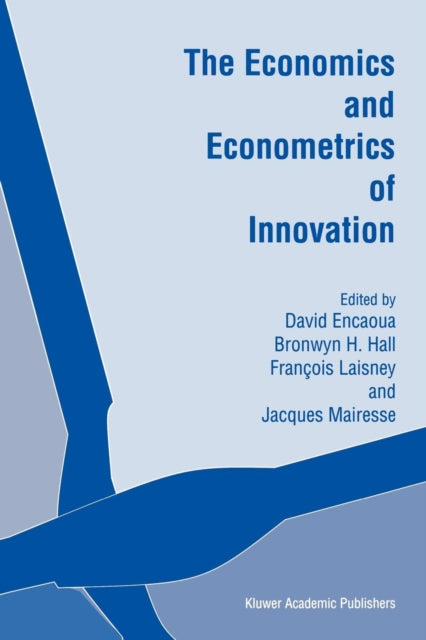 Book cover of: Economics and Econometrics of Innovation. By: David Encaoua