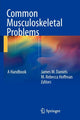 Book cover of: Common Musculoskeletal Problems. By: James M. Daniels
