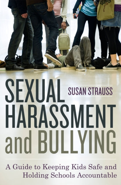 Book cover of: Sexual Harassment and Bullying. By: Susan L. Strauss