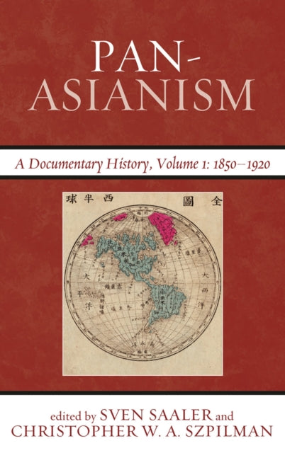 Book cover of: Pan-Asianism. By: Sven Saaler