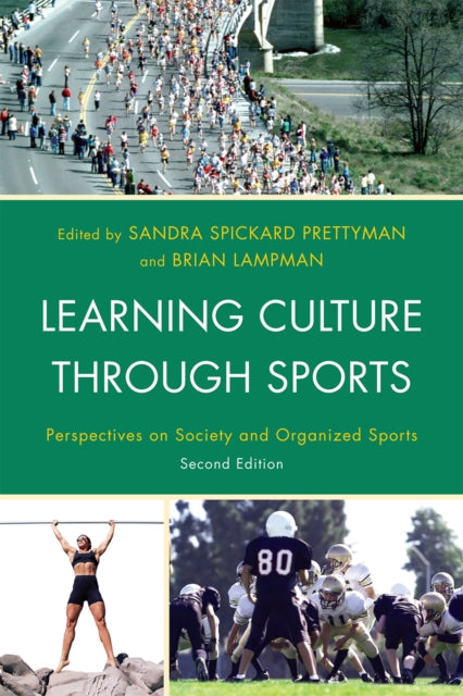 Book cover of: Learning Culture through Sports. By: Sandra Spickard Prettyman