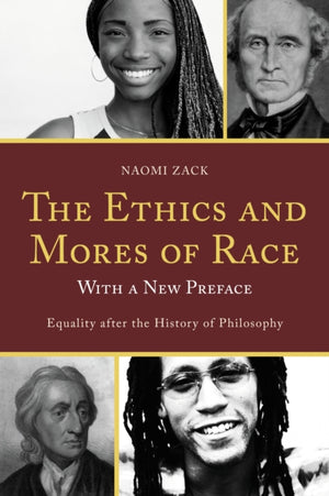 Ethics and Mores of Race