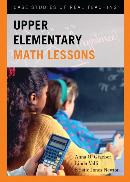 Book cover of: Upper Elementary Math Lessons. By: Anna Olga Graeber