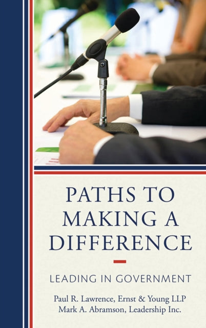 Book cover of: Paths to Making a Difference. By: Paul R. Lawrence