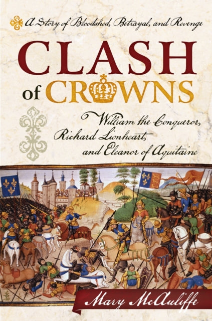 Book cover of: Clash of Crowns. By: Mary McAuliffe