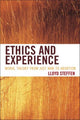Book cover of: Ethics and Experience. By: Lloyd H. Steffen