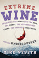 Book cover of: Extreme Wine. By: Mike Veseth