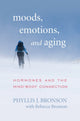 Book cover of: Moods, Emotions, and Aging
