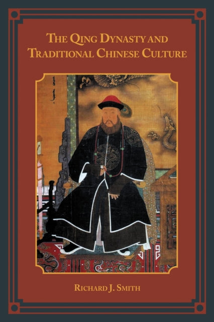 Book cover of: Qing Dynasty and Traditional Chinese Culture
