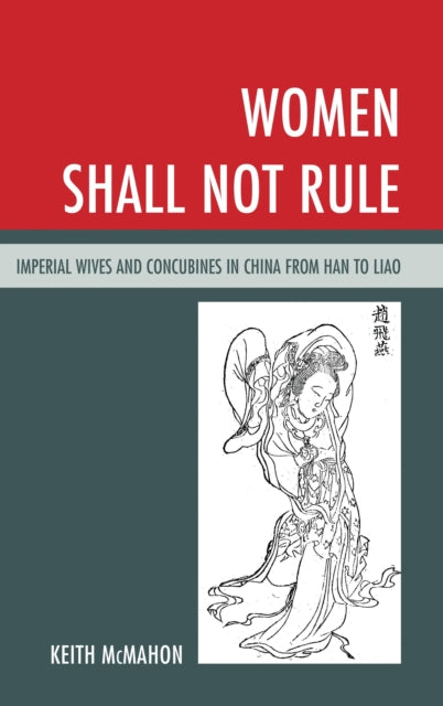 Book cover of: Women Shall Not Rule. By: Keith McMahon